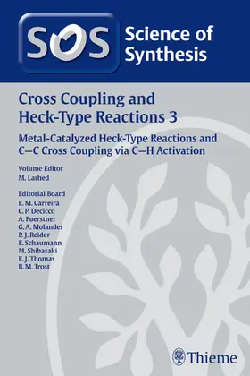 Science of Synthesis: Cross Coupling and Heck-Type Reactions Vol. 3 | Buch | 978-3-13-164241-7 | www.sack.de
