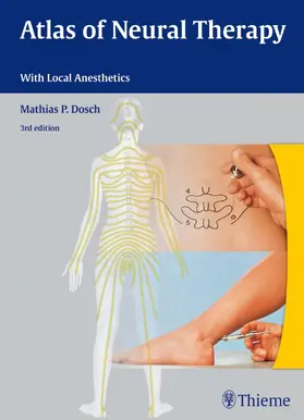 Dosch |  Atlas of Neural Therapy | eBook | Sack Fachmedien