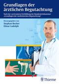 Becher / Ludolph |  Grundlagen der ärztlichen Begutachtung | eBook | Sack Fachmedien