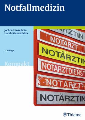 Hinkelbein / Genzwürker | Notfallmedizin Kompakt | E-Book | sack.de