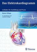 Klinge |  Das Elektrokardiogramm | eBook | Sack Fachmedien