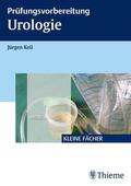 Keil |  Prüfungsvorbereitung Urologie | eBook | Sack Fachmedien