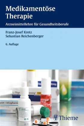 Kretz / Reichenberger | Medikamentöse Therapie | E-Book | www.sack.de