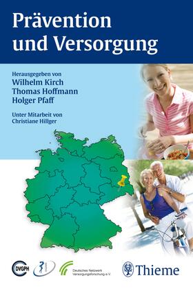 Kirch / Hoffmann / Pfaff | Prävention und Versorgung | E-Book | sack.de