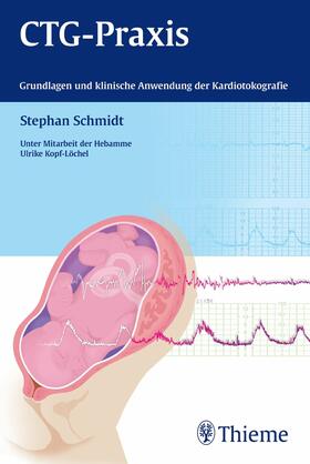 Schmidt | CTG-Praxis | E-Book | sack.de