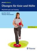 Paetz / Merk / Horstmann |  Übungen für Knie und Hüfte | Buch |  Sack Fachmedien