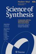 Enders / Beller / Schaumann |  Science of Synthesis: Houben-Weyl Methods of Molecular Transformations  Vol. 40b | eBook | Sack Fachmedien