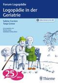 Corsten / Grewe |  Logopädie in der Geriatrie | Buch |  Sack Fachmedien