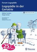 Corsten / Grewe |  Logopädie in der Geriatrie | eBook | Sack Fachmedien