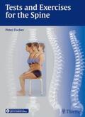 Fischer |  Fischer, P: Tests and Exercises for the Spine | Buch |  Sack Fachmedien