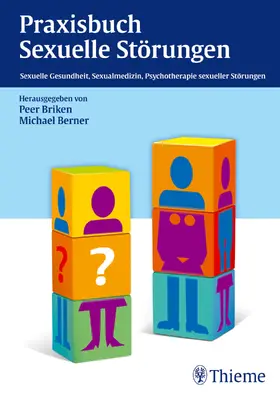 Briken / Berner |  Praxisbuch Sexuelle Störungen | eBook | Sack Fachmedien