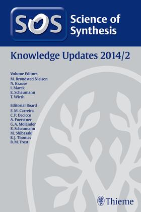 Nielsen / Krause / Marek | Science of Synthesis Knowledge Updates 2014 Vol. 2 | E-Book | sack.de