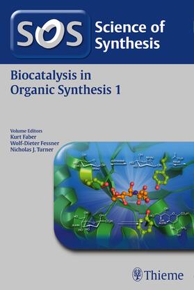 Faber / Fessner / Turner | Science of Synthesis: Biocatalysis in Organic Synthesis Vol. 1 | E-Book | sack.de