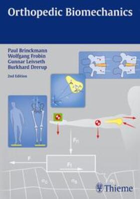 Brinckmann / Frobin / Leivseth | Orthopedic Biomechanics | Buch | 978-3-13-176822-3 | sack.de