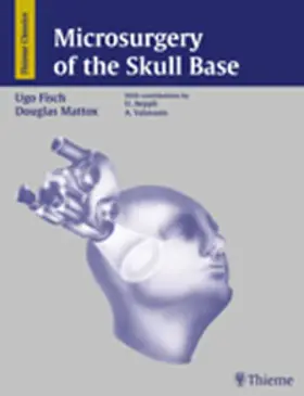 Fisch / Mattox | Microsurgery of the Skull Base | E-Book | sack.de