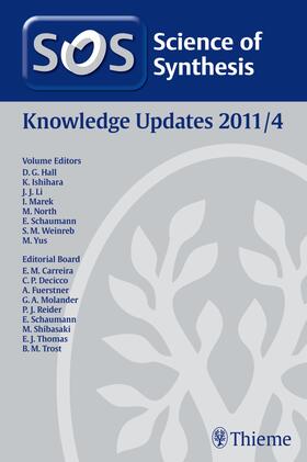 Hall / Allen / Ishihara | Science of Synthesis Knowledge Updates 2011 Vol. 4 | E-Book | sack.de