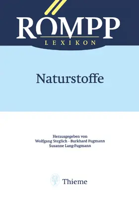 Fugmann / Huneck / Thiem |  RÖMPP Lexikon Naturstoffe, 1. Auflage, 1997 | eBook | Sack Fachmedien