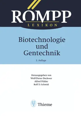 Deckwer | RÖMPP Lexikon Biotechnologie und Gentechnik, 2. Auflage, 1999 | E-Book | www.sack.de