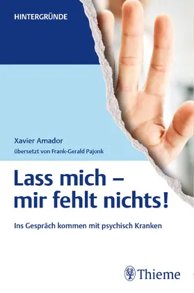 Amador |  Lass mich - mir fehlt nichts! | eBook | Sack Fachmedien