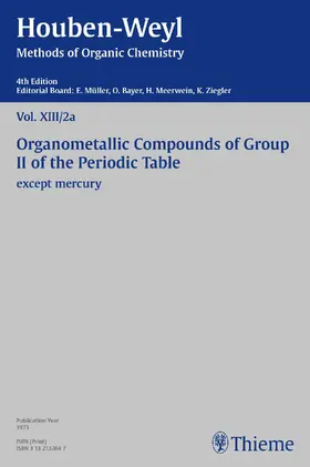 Müller / Müller-Dolezal / Nützel |  Houben-Weyl Methods of Organic Chemistry Vol. XIII/2a, 4th Edition | eBook | Sack Fachmedien