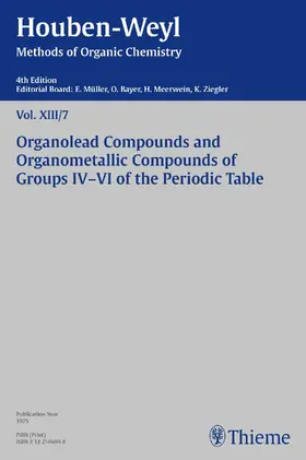 Müller / Müller-Dolezal / Stoltz |  Houben-Weyl Methods of Organic Chemistry Vol. XIII/7, 4th Edition | eBook | Sack Fachmedien