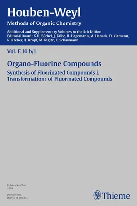 Baasner / Bonnet-Delpon / Böhm |  Houben-Weyl Methods of Organic Chemistry Vol. E 10b/1, 4th Edition Supplement | eBook | Sack Fachmedien