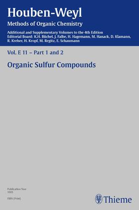 Büchel / Ellinghaus / Falbe |  Houben-Weyl Methods of Organic Chemistry Vol. E 11, 4th Edition Supplement | eBook | Sack Fachmedien