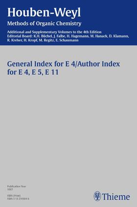 Büchel / Falbe / Hagemann |  Houben-Weyl Methods of Organic Chemistry General Index E 4, E5, E 11, 4th Edition Supplement | eBook | Sack Fachmedien