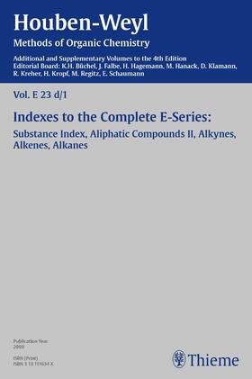 Büchel / Houben-Weyl / Falbe |  Houben-Weyl Methods of Organic Chemistry Vol. E 23d/1, 4th Edition Supplement | eBook | Sack Fachmedien