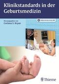 Bryan |  Klinikstandards in der Geburtsmedizin | Buch |  Sack Fachmedien