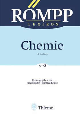 Falbe / Regitz |  RÖMPP Lexikon Chemie, 10. Auflage, 1996-1999 | eBook | Sack Fachmedien