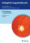 Erb |  Schlaglicht Augenheilkunde: Glaukom | eBook | Sack Fachmedien