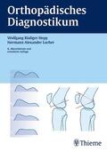 Hepp / Locher |  Orthopädisches Diagnostikum | eBook | Sack Fachmedien