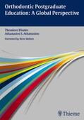 Eliades / Athanasiou |  Orthodontic Postgraduate Education: A Global Perspective | eBook | Sack Fachmedien