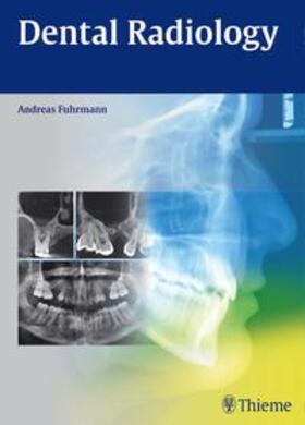 Fuhrmann | Dental Radiology | E-Book | sack.de