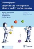 Achhammer / Büttner / Sallat |  Pragmatische Störungen im Kindes- und Erwachsenenalter | Buch |  Sack Fachmedien