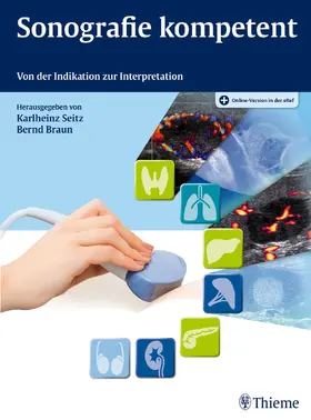 Seitz / Braun |  Sonografie kompetent | Buch |  Sack Fachmedien