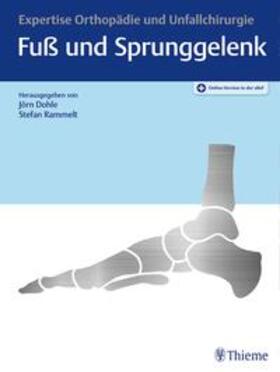 Dohle / Rammelt | Expertise Fuß und Sprunggelenk | E-Book | sack.de