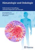 Kreuzer / Beyer |  Hämatologie und Onkologie | eBook | Sack Fachmedien