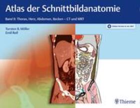 Möller / Reif | Atlas der Schnittbildanatomie | Medienkombination | 978-3-13-203251-4 | sack.de