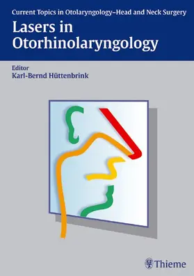 Hüttenbrink |  Lasers in Otorhinolaryngology | eBook | Sack Fachmedien