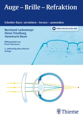 Lachenmayr / Friedburg / Buser |  Auge - Brille - Refraktion | eBook | Sack Fachmedien