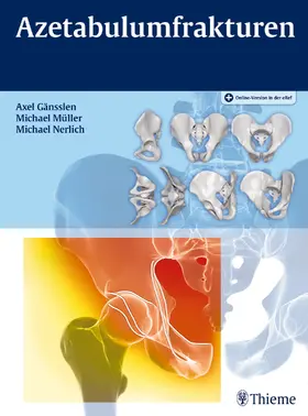 Gänsslen / Müller / Nerlich |  Azetabulumfrakturen | eBook | Sack Fachmedien