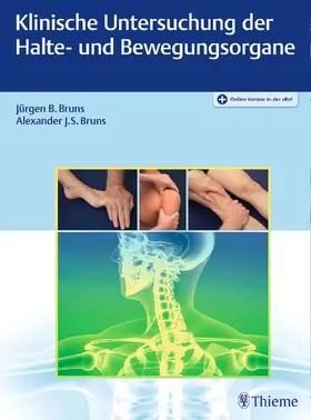 Bruns |  Klinische Untersuchung der Halte- und Bewegungsorgane | Buch |  Sack Fachmedien