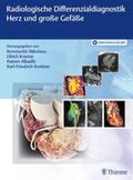Nikolaou / Kramer / Kreitner |  Radiologische Differenzialdiagnostik Herz und große Gefäße | Buch |  Sack Fachmedien
