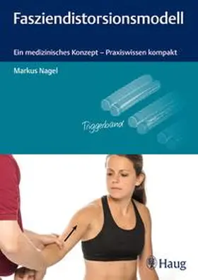Nagel | Fasziendistorsionsmodell | Buch | 978-3-13-219171-6 | sack.de