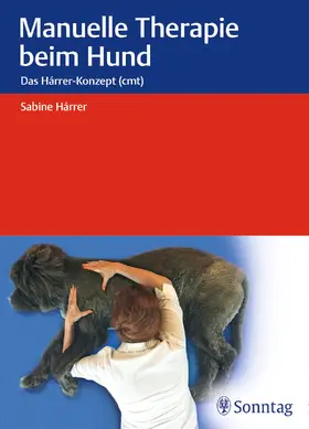 Hárrer |  Manuelle Therapie beim Hund | eBook | Sack Fachmedien