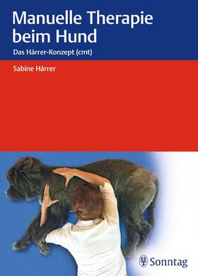 Hárrer | Hárrer, S: Manuelle Therapie beim Hund | Buch | 978-3-13-219681-0 | sack.de