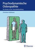 Kuhlmann |  Psychodynamische Osteopathie | Buch |  Sack Fachmedien