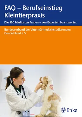 FAQ - Berufseinstieg Kleintierpraxis | E-Book | www.sack.de